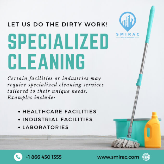 Specialized Cleaning